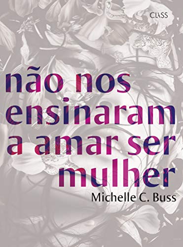 Livro PDF não nos ensinaram a amar ser mulher