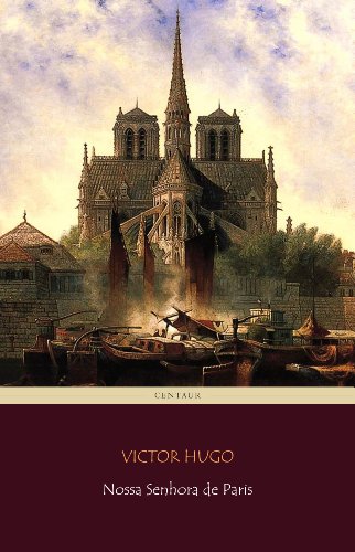 Livro PDF Nossa Senhora de Paris [com índice ativo]