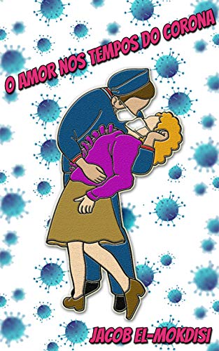 Livro PDF O Amor nos tempos do Corona: Contos de Humor