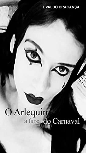 Livro PDF: O Arlequim: A farsa do Carnaval