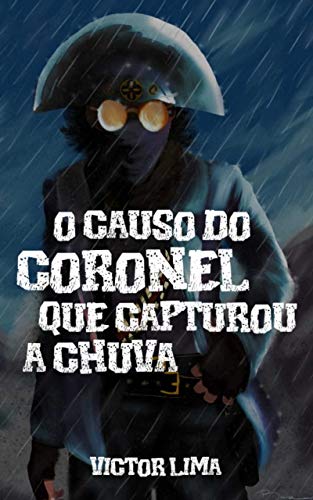 Livro PDF O causo do coronel que capturou a chuva