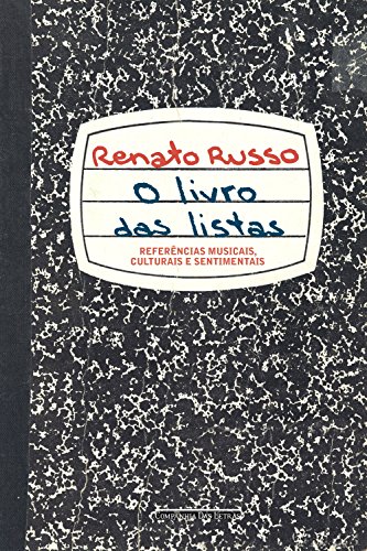 Capa do livro: O livro das listas: Referências musicais, culturais e sentimentais - Ler Online pdf