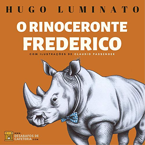 Livro PDF O Rinoceronte Frederico