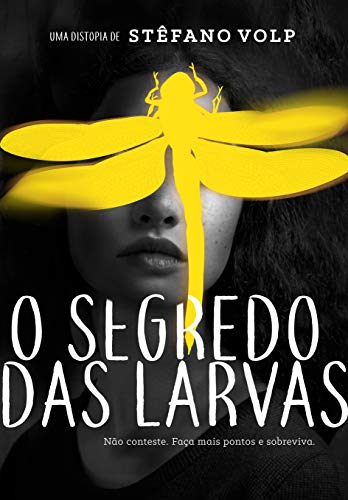 Livro PDF O Segredo das Larvas