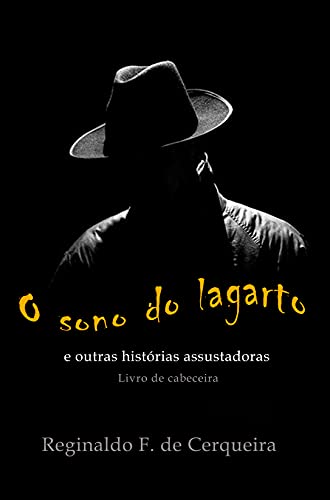 Livro PDF: O Sono do Lagarto: E Outras Histórias Assustadoras