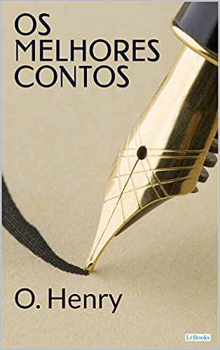 Livro PDF Os Melhores Contos de O. Henry (Coleção Melhores Contos)