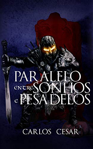 Capa do livro: Paralelo Entre Sonhos e Pesadelos - Ler Online pdf