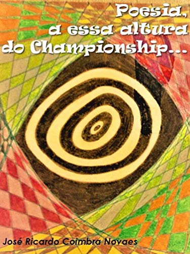 Capa do livro: Poesia, a essa altura do championship - Ler Online pdf
