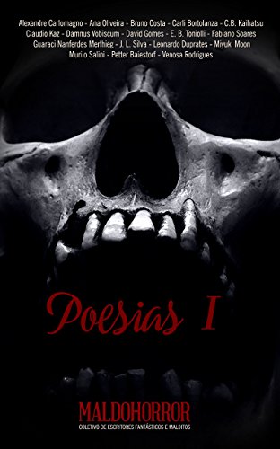 Livro PDF Poesias I: Especial Maldohorror de poesias