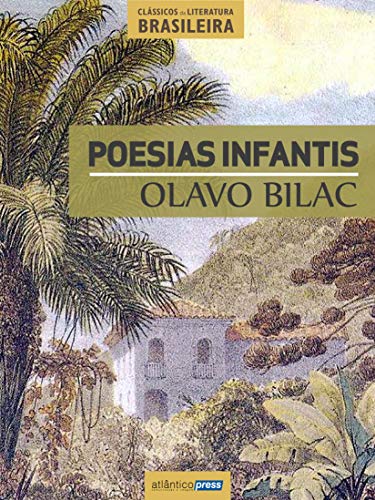 Livro PDF Poesias Infantis (Clássicos de Literatura Brasileira Livro 13)