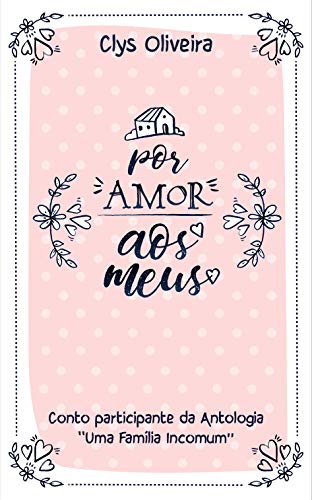 Livro PDF Por Amor aos Meus