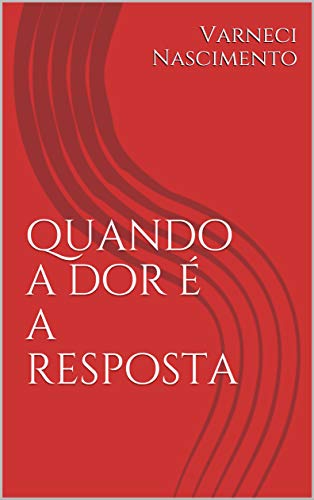 Livro PDF quando a dor é a resposta