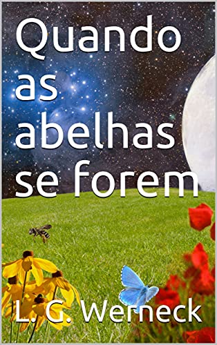 Livro PDF Quando as abelhas se forem