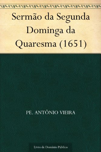 Livro PDF Sermão da Segunda Dominga da Quaresma (1651)