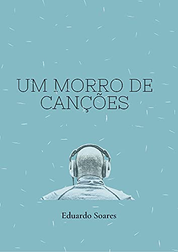 Livro PDF Um Morro de Canções