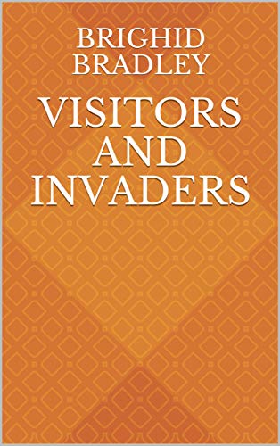 Capa do livro: Visitors And Invaders - Ler Online pdf