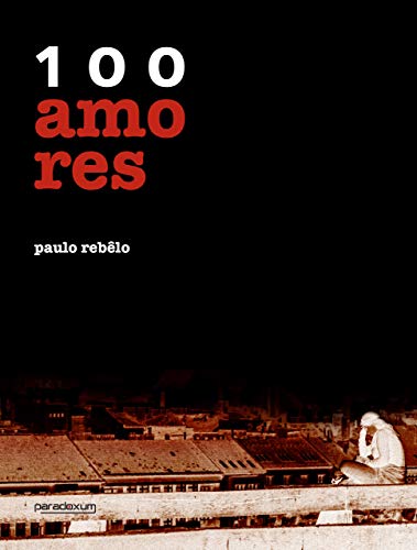 Capa do livro: 100 amores - Ler Online pdf