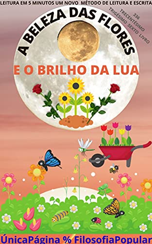 Livro PDF A BELEZA DAS FLORES : E O BRILHO DA LUA