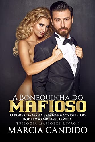 Livro PDF A Bonequinha do mafioso – Duologia Mafiosos – Livro 1