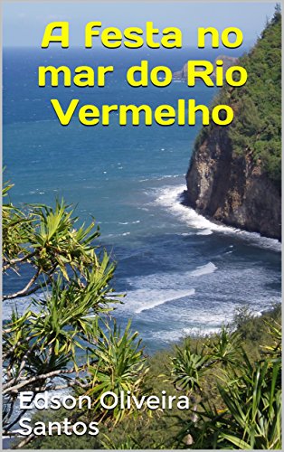 Livro PDF: A festa no mar do Rio Vermelho