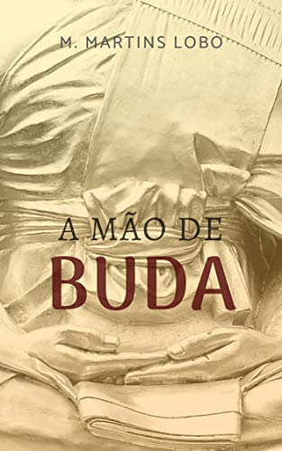 Capa do livro: A Mão de Buda - Ler Online pdf