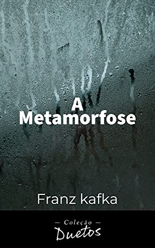 Livro PDF A Metamorfose (Coleção Duetos)