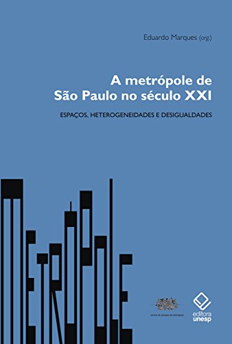 Livro PDF A metrópole de São Paulo no século XXI