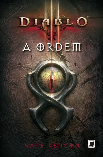 Capa do livro: A ordem – Diablo III - Ler Online pdf