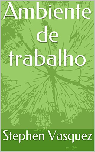 Capa do livro: Ambiente de trabalho - Ler Online pdf