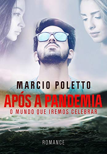 Livro PDF APÓS A PANDEMIA: O mundo que iremos celebrar