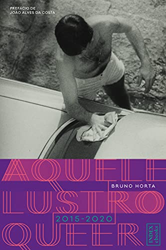 Capa do livro: Aquele Lustro Queer (2015-2020) - Ler Online pdf