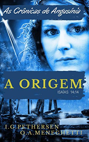 Livro PDF As Crônicas de Angusínia: A Origem