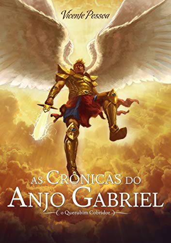 Capa do livro: As Crônicas do Anjo Gabriel: O querubim cobridor - Ler Online pdf