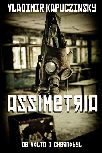 Livro PDF Assimetria: De Volta a Chernobyl