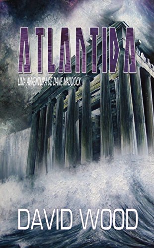 Livro PDF ATLÂNTIDA – Uma Aventura de Dane Maddock