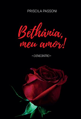 Capa do livro: Bethânia, meu amor! : O Encontro - Ler Online pdf