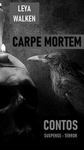 Livro PDF CARPE MORTEM: QUATRO CONTOS DE TERROR