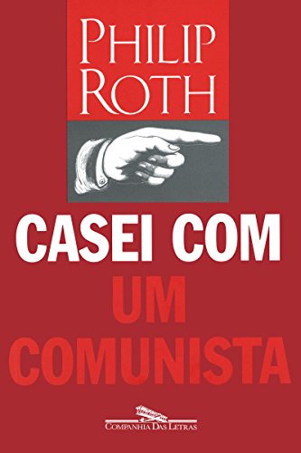 Capa do livro: Casei com um comunista - Ler Online pdf