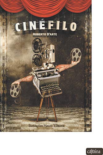 Livro PDF Cinéfilo: entrelinhas filosóficas em obras cinematográficas