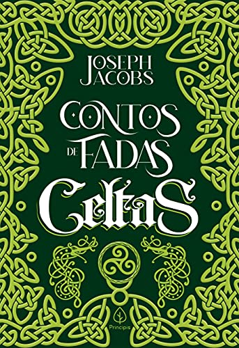 Livro PDF Contos de fadas celtas (Clássicos da literatura mundial)