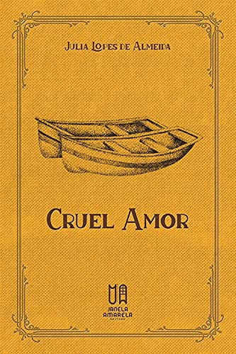 Livro PDF Cruel Amor