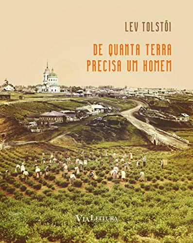 Livro PDF De quanta terra precisa um homem?