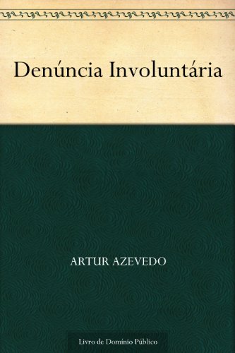 Livro PDF Denúncia Involuntária