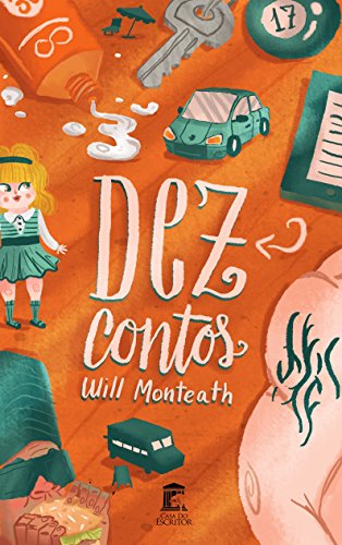 Livro PDF Dez Contos (Só Curto Contos Curtos Livro 1)