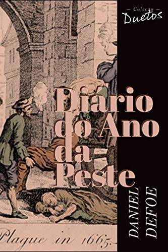 Livro PDF: Diário do Ano da Peste (Coleção Duetos)