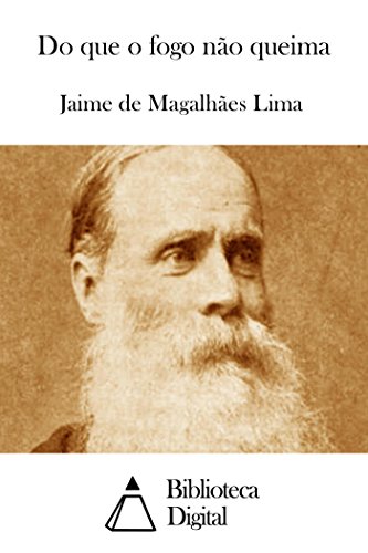 Livro PDF Do que o fogo não queima