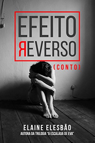 Livro PDF Efeito Reverso: o conto