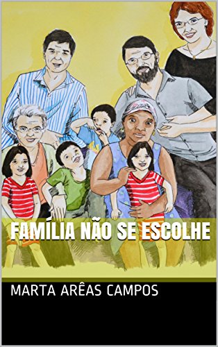 Capa do livro: Família não se escolhe - Ler Online pdf