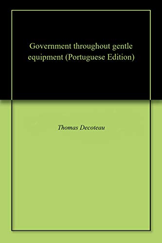 Livro PDF Government throughout gentle equipment