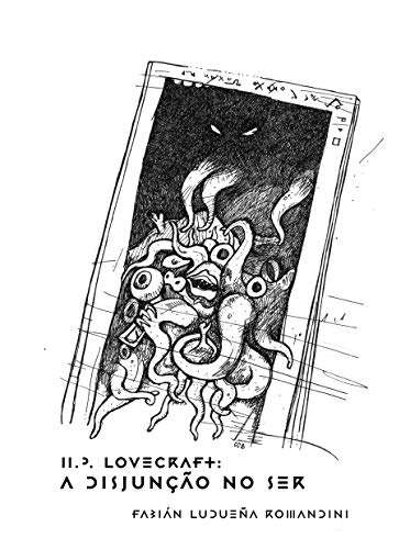 Capa do livro: H.P. Lovecraft : a disjunção no Ser - Ler Online pdf